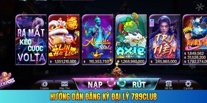 Hướng dẫn đăng ký đại lý 789Club